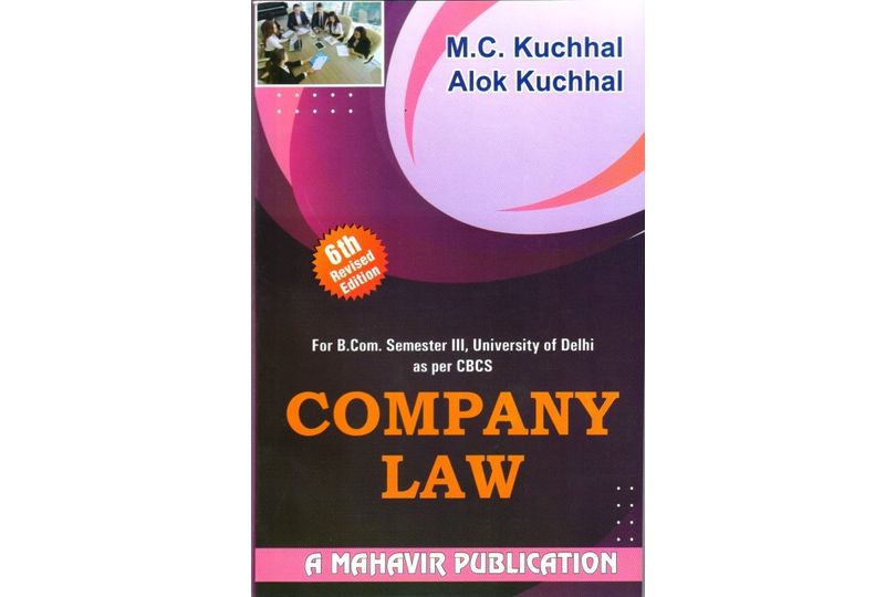 Company Law by M.C. Kuchhal & Alok Kuchhal